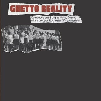 LP deska Nancy Dupree - & The Ghetto Reality Youngsters - Ghetto Reality (LP) - 1