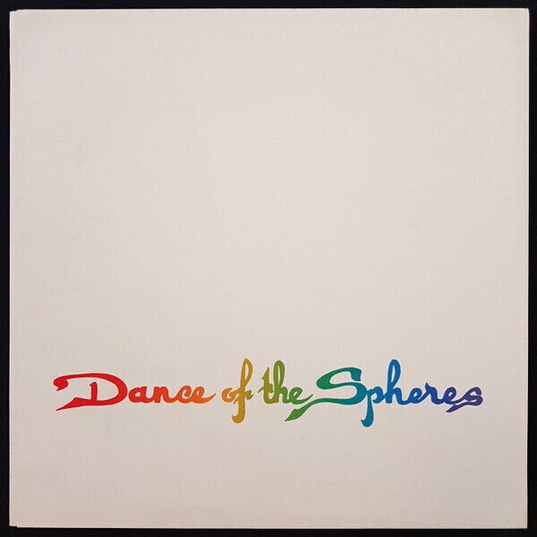 Disque vinyle Rainbow Generator - Dance Of The Sphere (LP)