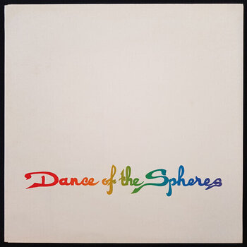 Disque vinyle Rainbow Generator - Dance Of The Sphere (LP) - 1
