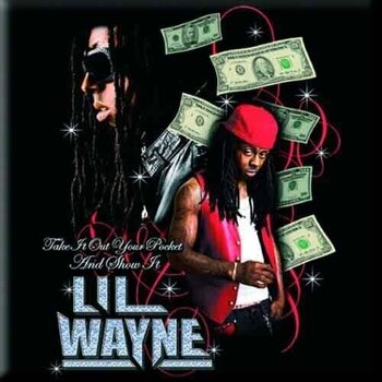 Magnet Lil Wayne Take It Out Your Pocket Magnet - 1