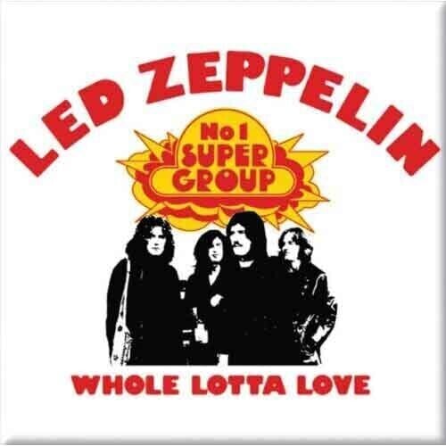 Magnet Led Zeppelin Whole Lotta Love Magnet