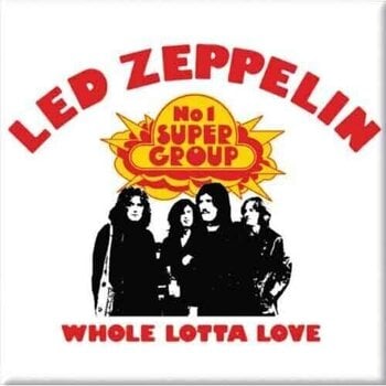 Magnet Led Zeppelin Whole Lotta Love Magnet - 1