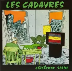 Hanglemez Les Cadavres - Existence Saine (LP)