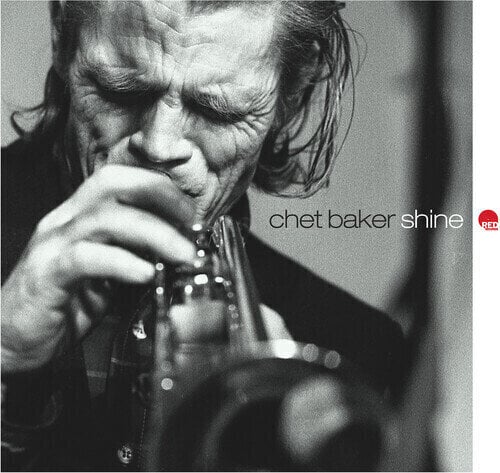 LP ploča Chet Baker - Shine (2 LP)