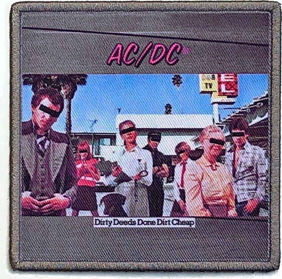 Закрпа / Значка AC/DC Dirty Deeds Done Dirt Cheap Закрпа за шивање 86 x 86 mm