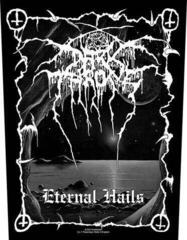 Petice / Insigna Darkthrone Eternal Hails Petic cusut 36 x 30 cm