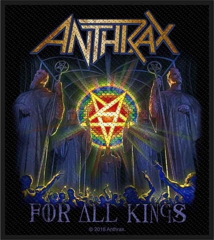 Закрпа / Значка Anthrax For All Kings Закрпа за шивање 100 x 100 mm