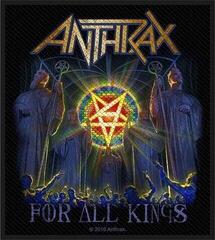 Patch / Badge Anthrax For All Kings Sy-på patch 100 x 100 mm