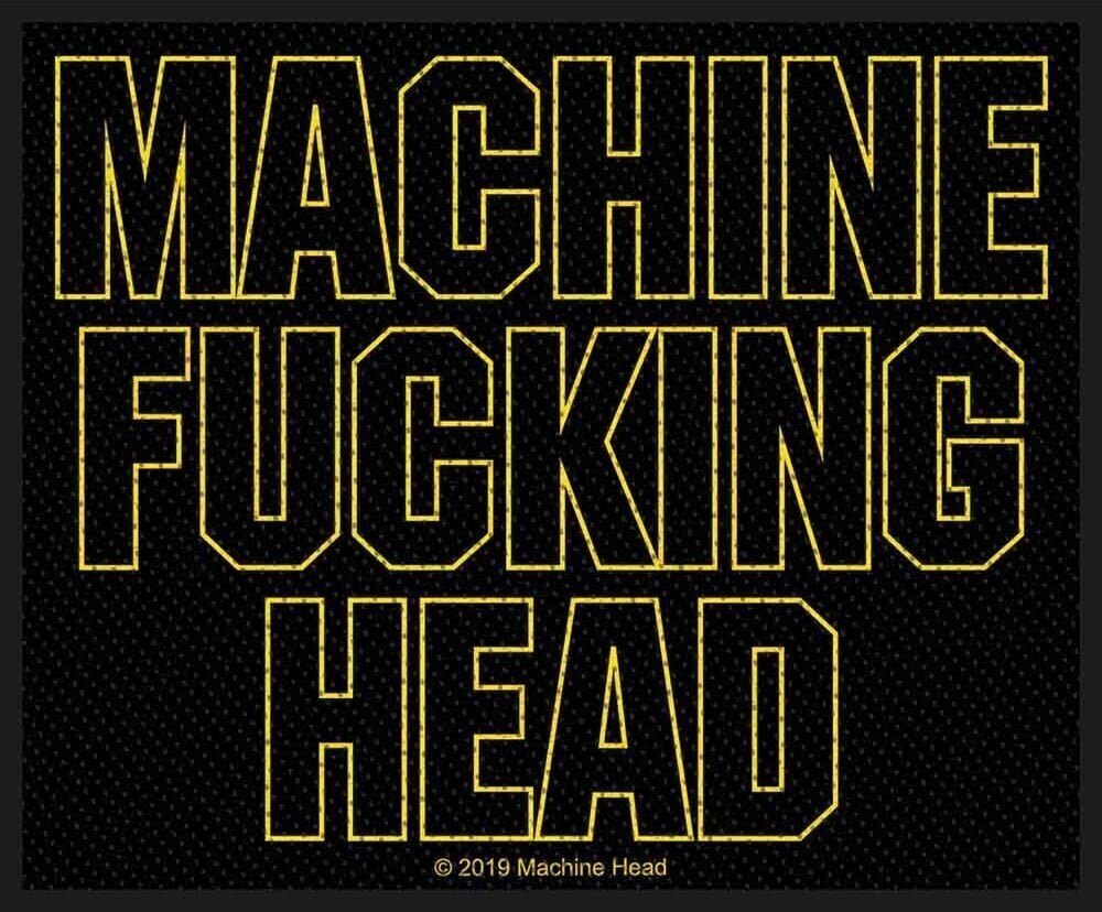 Aufnäher / Abzeichen Machine Head Machine Fucking Head Aufnäher zum Aufnähen 100 x 50 mm