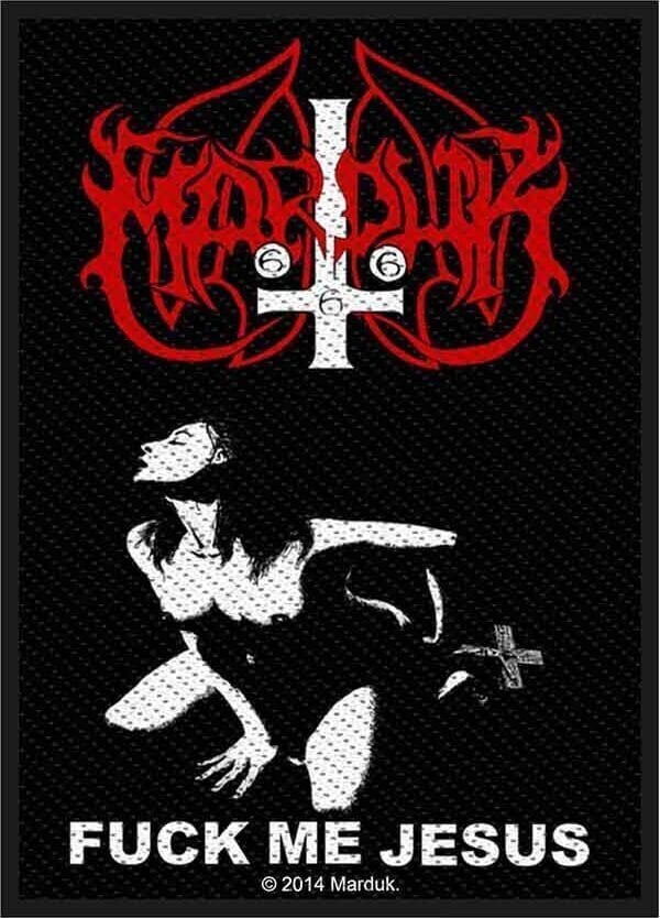 Patch / Badge Marduk Fuck Me Jesus Sew-On Patch 100 x 50 mm
