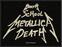 Toppa / Distintivo Metallica Birth, School, Metallica, Death Toppa da cucire 100 x 50 mm