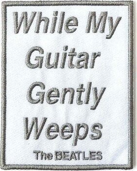 Кръпка / значка The Beatles While My Guitar Gently Weeps Кръпка за пришиване 90 x 72 mm - 1