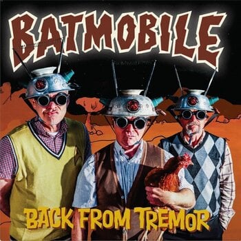LP ploča Batmobile - Back From Tremor (LP) - 1