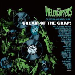 LP ploča The Hellacopters - Cream Of The Crap! Collected Non-Album Works Volume 3 (Gatefold Sleeve) (2nd Edition) (2 LP)