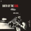 Miles Davis - Birth Of The Cool (Limited Edition) (180 g) (LP)
