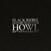 Disc de vinil Black Rebel Motorcycle Club - Howl (Reissue) (Remastered) (Anniversary Edition) (2 LP)