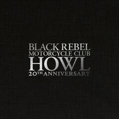 Disc de vinil Black Rebel Motorcycle Club - Howl (Indie Exclusive) (Anniversary Edition) (White Coloured) (3 LP)