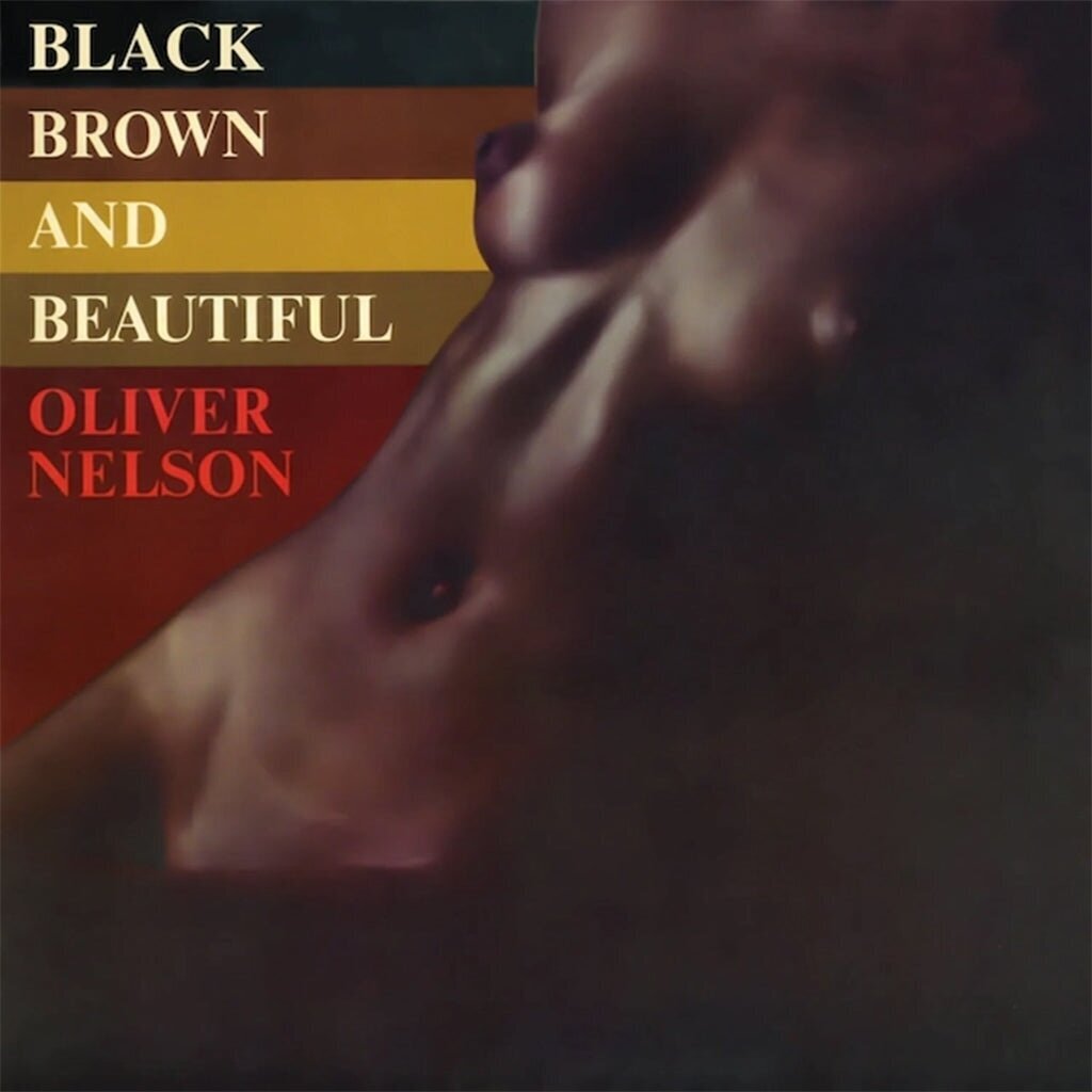 LP ploča Oliver Nelson - Black, Brown And Beautiful (LP)