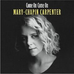 Грамофонна плоча Mary Chapin Carpenter - Come On Come On (Reissue) (Grape Pressing Coloured) (LP)