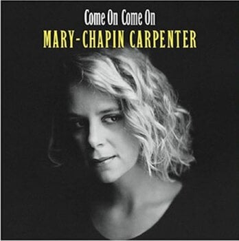 LP ploča Mary Chapin Carpenter - Come On Come On (Reissue) (Grape Pressing Coloured) (LP) - 1