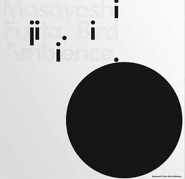 Вінілові платівки Masayoshi Fujita - Bird Ambience (Limited Edition) (Clear Coloured) (2 LP) - 1