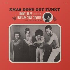 Vinylplate Jimmy Jules & The Nuclear Soul System - Xmas Done Got Funky (LP)