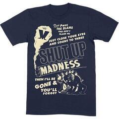T-Shirt Mädness Shut Up