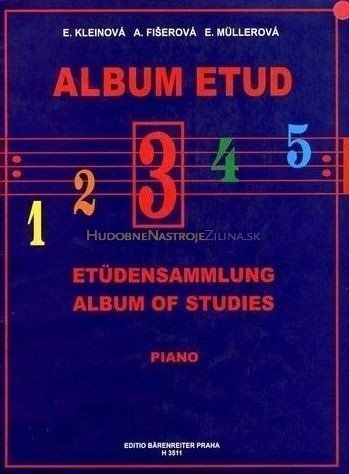Musikalische Bildung Kleinová-Fišerová-Müllerová Album etud III