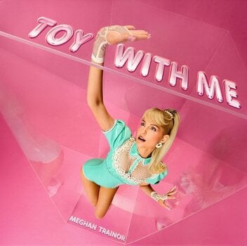 Music CD Meghan Trainor - Toy With Me (CD) - 1