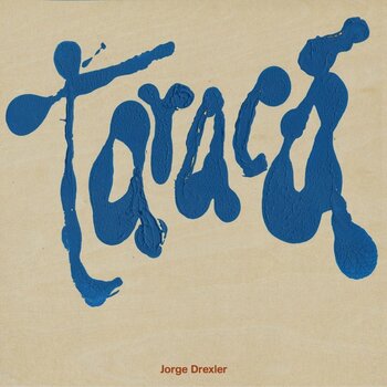Vinyl Record Jorge Drexler - Taracá (LP) - 1