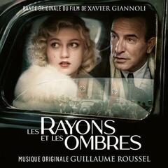 Hudobné CD Guillaume Roussel - Les Rayons Et Les Ombres (O.S.T.) (CD)