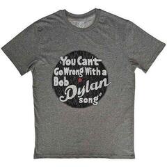 T-Shirt Bob Dylan You can't go wrong