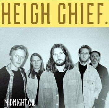 LP deska Heigh Chief - Midnight Oil (Limited Edition) (Yellow Coloured) (LP) - 1