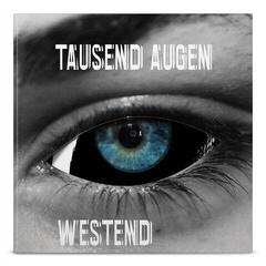 Vinylplate Tausend Augen - Westend (Limited Edition) (LP)