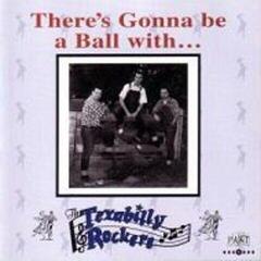 LP plošča The Texabilly Rockers - There's Gonna Be A Ball With... (10")