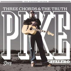 LP ploča Pike Cavalero - Three Chords & The Truth (LP)