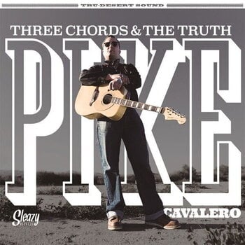 LP ploča Pike Cavalero - Three Chords & The Truth (LP) - 1