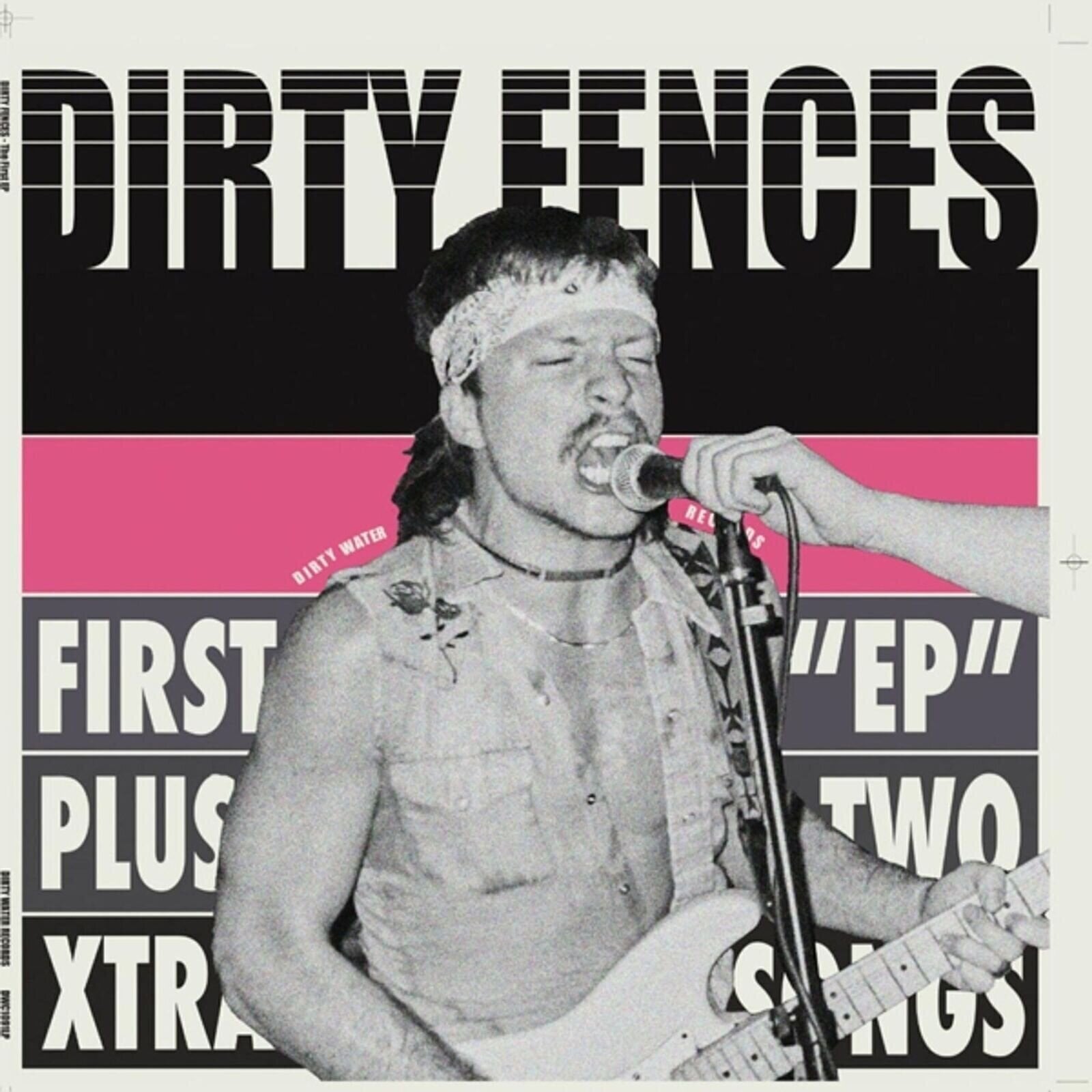Vinyl Record Dirty Fences - First "EP" plus two extra tracks (LP)