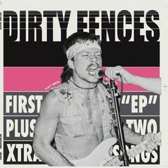 Vinyl Record Dirty Fences - First "EP" plus two extra tracks (LP)