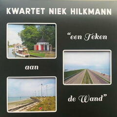 Vinyl Record Kwartet Niek Hilkmann - Een Teken Aan De Wand (LP)