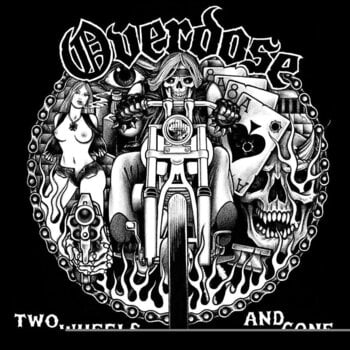 Vinyl Record Overdose - Two Wheels And Gone (LP) - 1