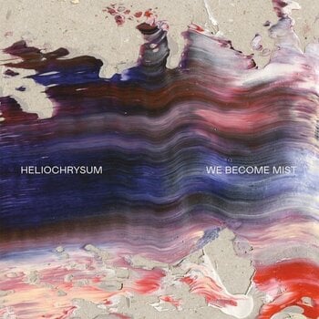 LP deska Heliochrysum - We Become Mist (LP) - 1