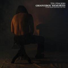 Vinyl Record Tin Fingers - Groovebox Memories (LP)