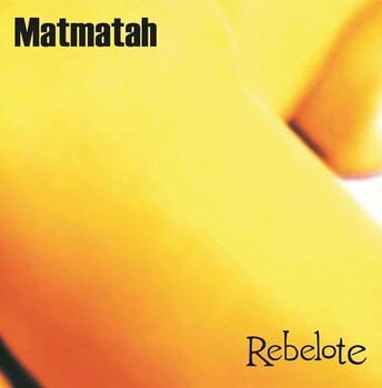 Vinyl Record Matmatah - Rebelote (Reissue) (LP) - 1