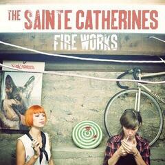 Vinyl Record The Sainte Catherines - Fireworks (LP)