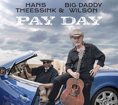 LP deska Hans Theessink & Big Daddy Wilson - Pay Day (180 g) (LP) - 1