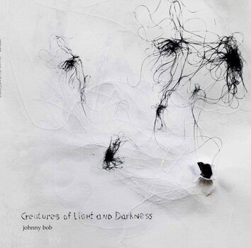 Vinyl Record Johnny Bob - Creatures Of Light And Darkness (180 g) (2 LP) - 1