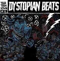LP plošča Tear Them Down - Dystiopian Beats (LP)