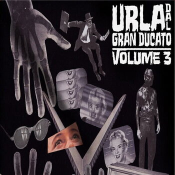 Disco de vinil Various Artists - Urla Dal Granducato Volume 3 (LP) - 1