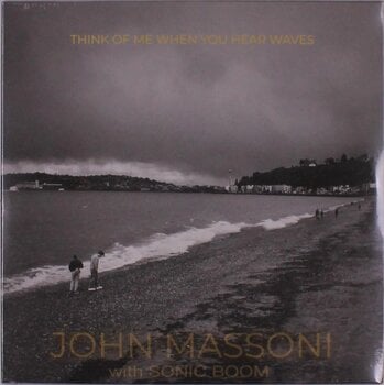 Disco de vinil John Massoni & Sonic Boom - Think Of Me When You Hear Waves (Limited Edition) (LP) - 1